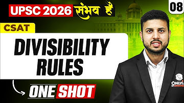 Divisibility Rules ONE SHOT 🔥 | Complete CSAT | UPSC 2026 