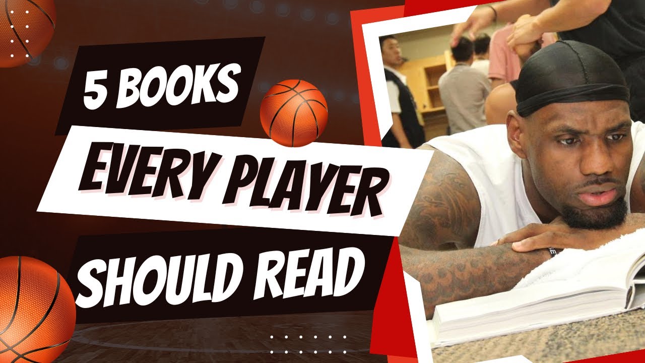 5 Books Every Basketball Player Should Read | Unlock Your Game Mentally & Physically