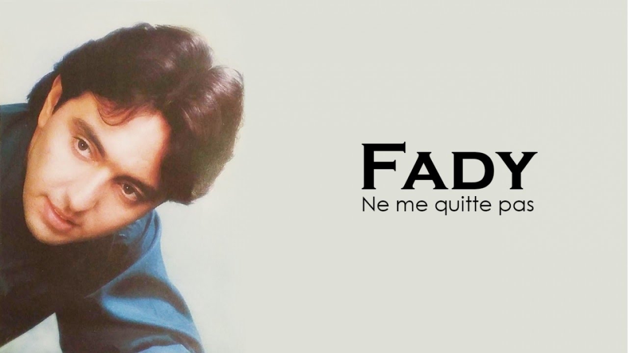 FADY BAZZI Ne me quitte pas (Official Lyrics Video) YouTube