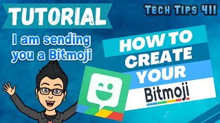How to Create Your Bitmoji | Tutorial
