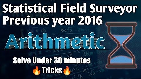Statistical Field Surveyor Previous year Math questions and answers । SFS exam 2016 | OSSSC