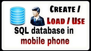 How to use/create SQL database in mobile phone screenshot 3