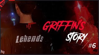 [2018 Griffin's Story] #6. Lehends