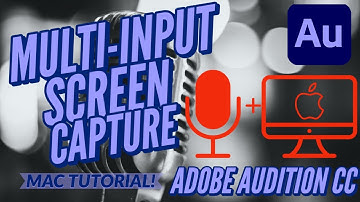 Record Multiple Source Inputs in Audition for MAC!