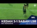 KEDAH 3-1 SABAH LS8 | MFL HIGHLIGHTS 2020