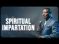SPIRITUAL IMPARTATION International Service Dr Paul M Gitwaza SPIRITUAL IMPARTATION International Service Dr Paul M Gitwaza