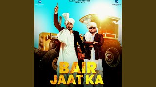 Download Lagu Bair Jaat Ka Download Lagu Bair Jaat Ka