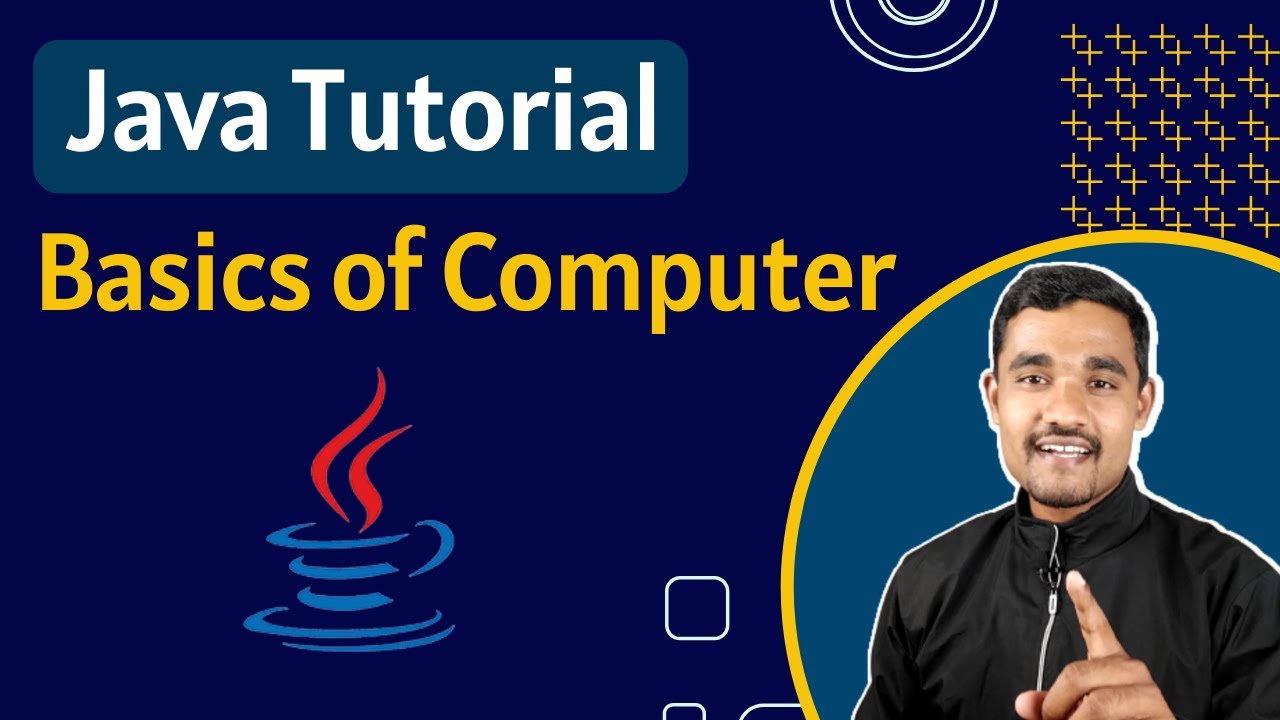 Basics of Computer | Java tutorial for beginners - YouTube