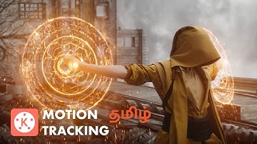 How to do motion tracking in kinemaster in tamil | Motion tracking tutorial in Kinemaster