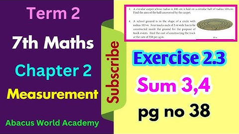 7th std  maths term 2 chapter 2 measurements exercise 2.3 sum 3,4 pgno 38 #abacusworldacademy