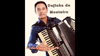 Show de Dejinha de Monteiro - Ao Vivo em Serra Branca PB