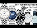 Top 10 Migliori Orologi Meccanici per Polsi Piccoli (100/1500€)