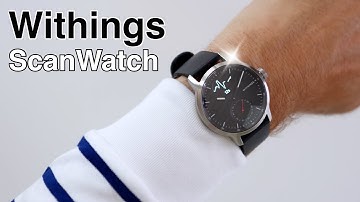 Withings ScanWatch Review - First Impressions and Unboxing - All you need to know!