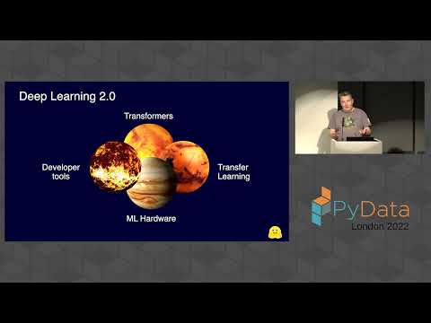 Julien Simon - Machine Learning 2.0 With Hugging Face | PyData London 2022