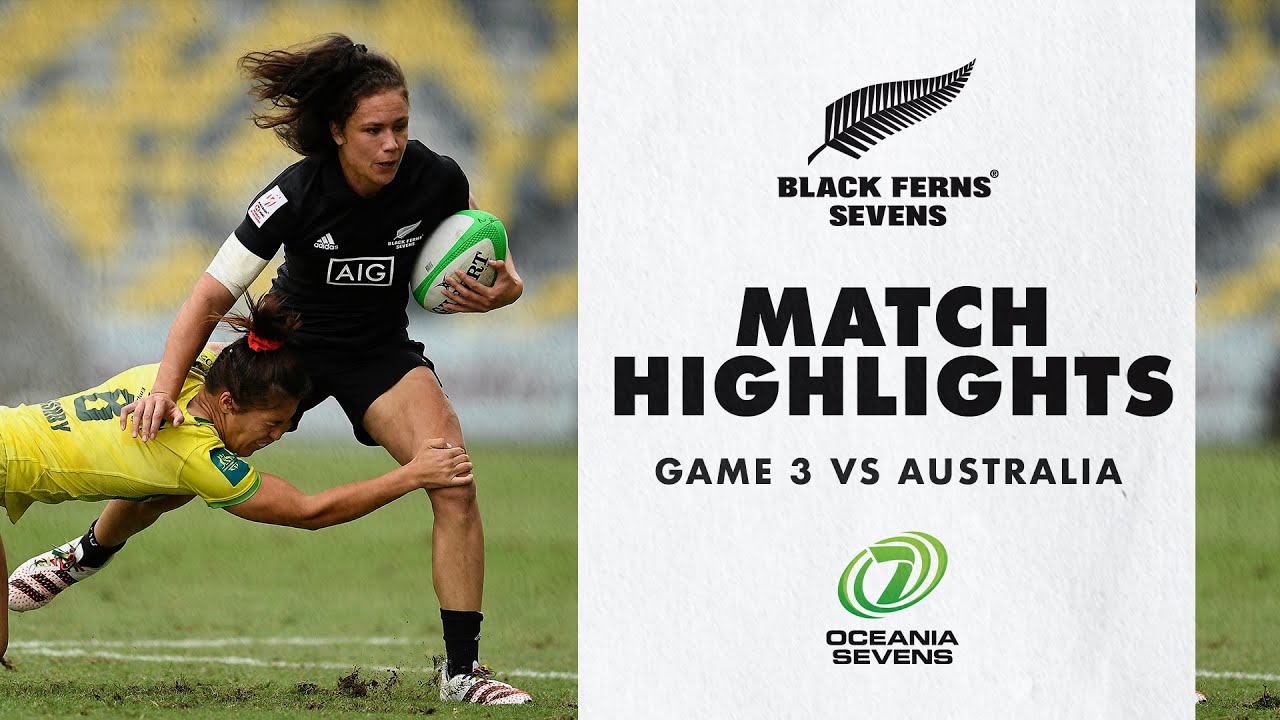 Match Highlights | Black Ferns Sevens v Australia - Game 3 (Oceania7s 2021)