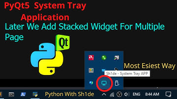 PyQt5  -  Create System tray applications using Python PyQt5