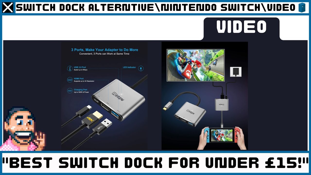 Best Alternative Nintendo Switch Dock Under £15 INTPW Dock -