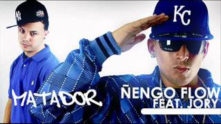 Video thumbnail of "Matador Ñengo Flow Ft Jory"