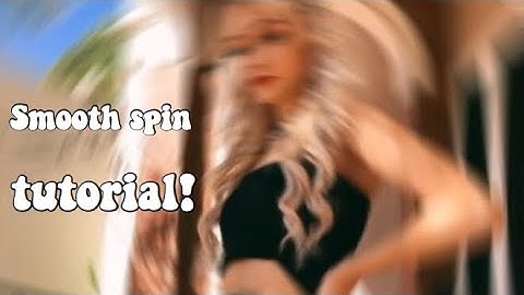 *EASY* Smooth spin transition tutorial on videostar!