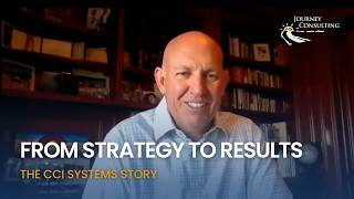 From Strategy to Results with CCI Systems | Inside the Value Journey