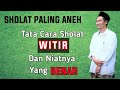 Gus Baha - Tata Cara Sholat Witir dan Niatnya Yang Benar Menurut Para Ulama