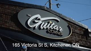 We Are The Guitar Corner Kitchener, Welcome