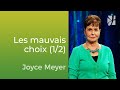Les Mauvais Choix Mènent Au Regret 1 2 Joyce Meyer Vivre Au Quotidien Les Mauvais Choix Mènent Au Regret 1 2 Joyce Meyer Vivre Au Quotidien