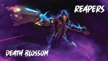 Reapers Death Blossom and all Highlights