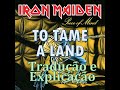 TO TAME A LAND - Iron Maiden - Tradução e Explicação #video #ironmaiden #heavymetal #rock #music