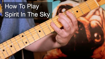 'Spirit in the Sky' Norman Greenbaum/Dr & The Medics Guitar Lesson