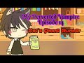My Perverted Vampire ||Episode 14|| ^Kai&#39;s Phone Number^ ¦¦Gay Love Story¦¦