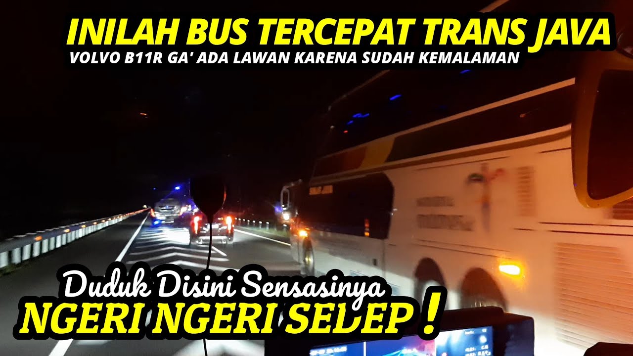 Inilah Bus Tercepat Trans Java ! - YouTube