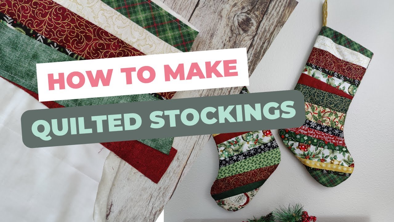 Make Your Own Quilted Stocking from the Free Pattern - YouTube