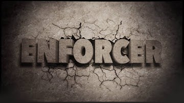 enforcer intro