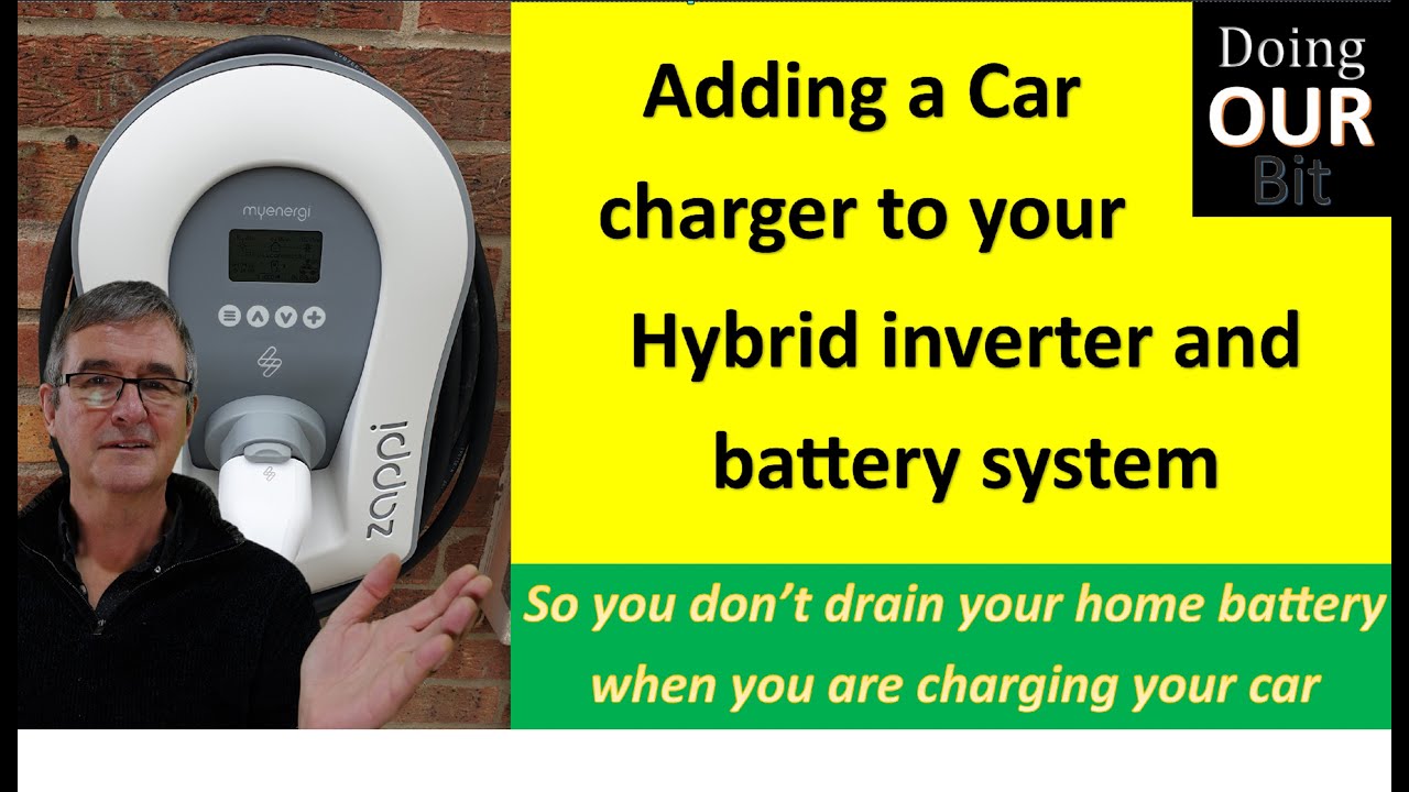 Adding a Car charger to your Hybrid inverter & battery so you don't