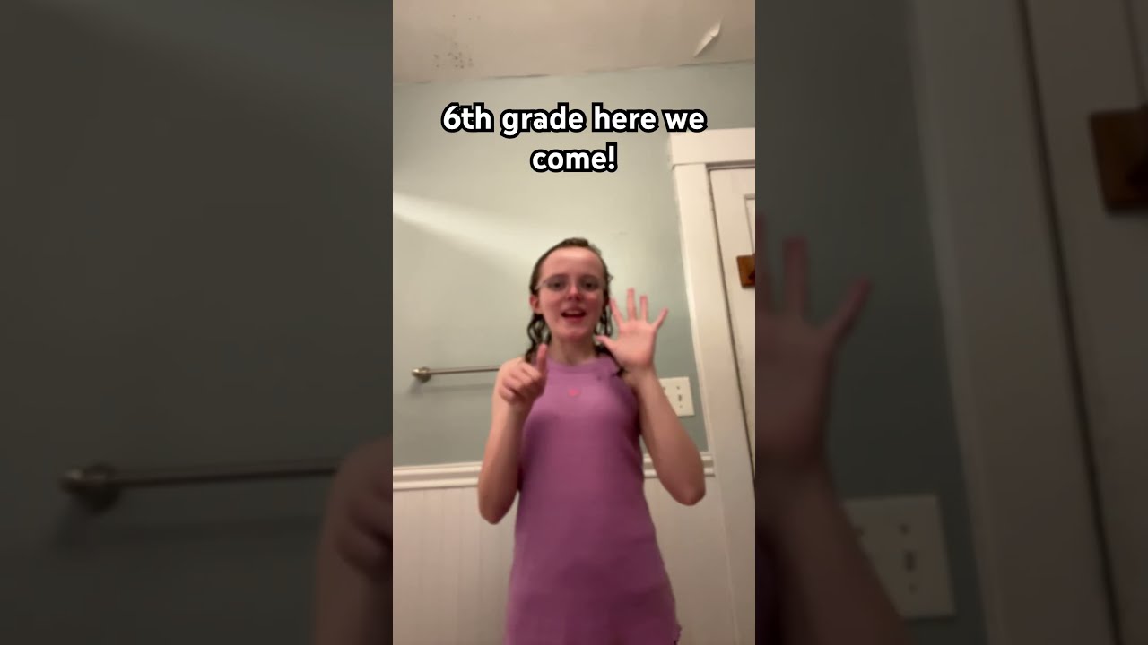 5th Grade Here We Come Wa Wait That S Not Right 6th Youtubeshorts