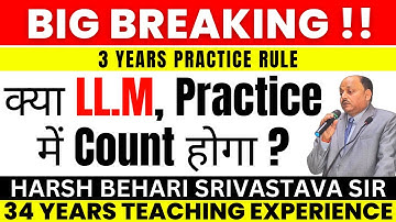 3 Year Practice Rule - क्या LL.M, Practice मे Count होगा ?Judiciary Eligibility | Pariksha Refresher