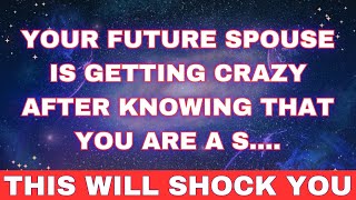 ✨Angels say Your Future Spouse Is Getting Crazy Because!… 💖 Angel Message