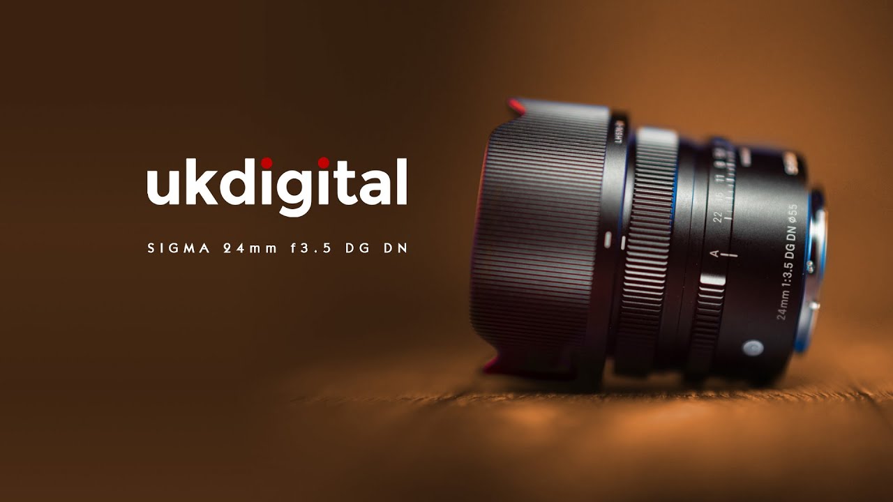 🎥 Sigma 24mm f3.5 DG DN Contemporary | UK Digital — Video review, click xem trên YouTube