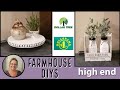 High End Farmhouse DIYS~Classic Farmhouse Decor~Dollar Tree DIYS~Dollarama DIYS