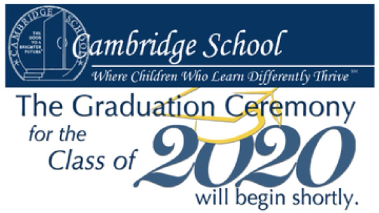 Cambridge School 2020 High School Graduation Ceremony YouTube