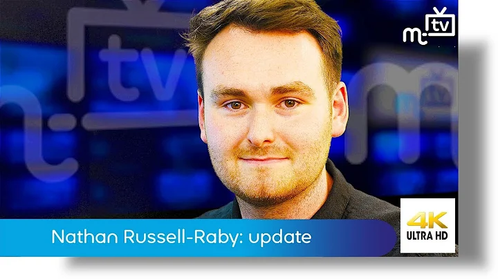 Nathan Russell-Raby: update