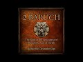 2nd baruch  apocalyptic revelations mysteries divine visions  full audiobook with text