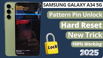 How to Hard Reset Samsung Galaxy A34 -5g (2025) Solution for Reset Not Working
