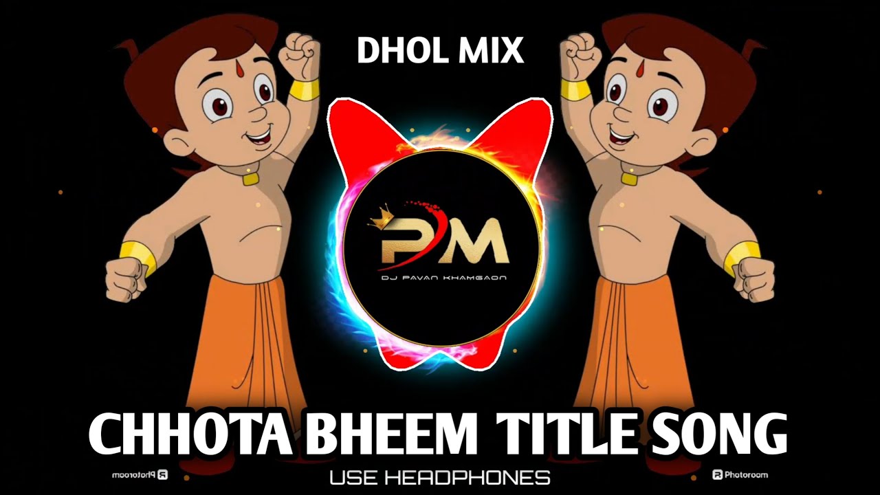 Chota Bheem Dj song | Chota Bheem dj Remix | Chota Bhim Dj Song | Chota Bhim Dj Remix | Kids Dj song