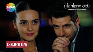 Yılanların Öcü 138. Bölüm