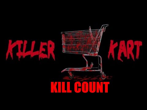 Killer Kart 2012 Kill Count