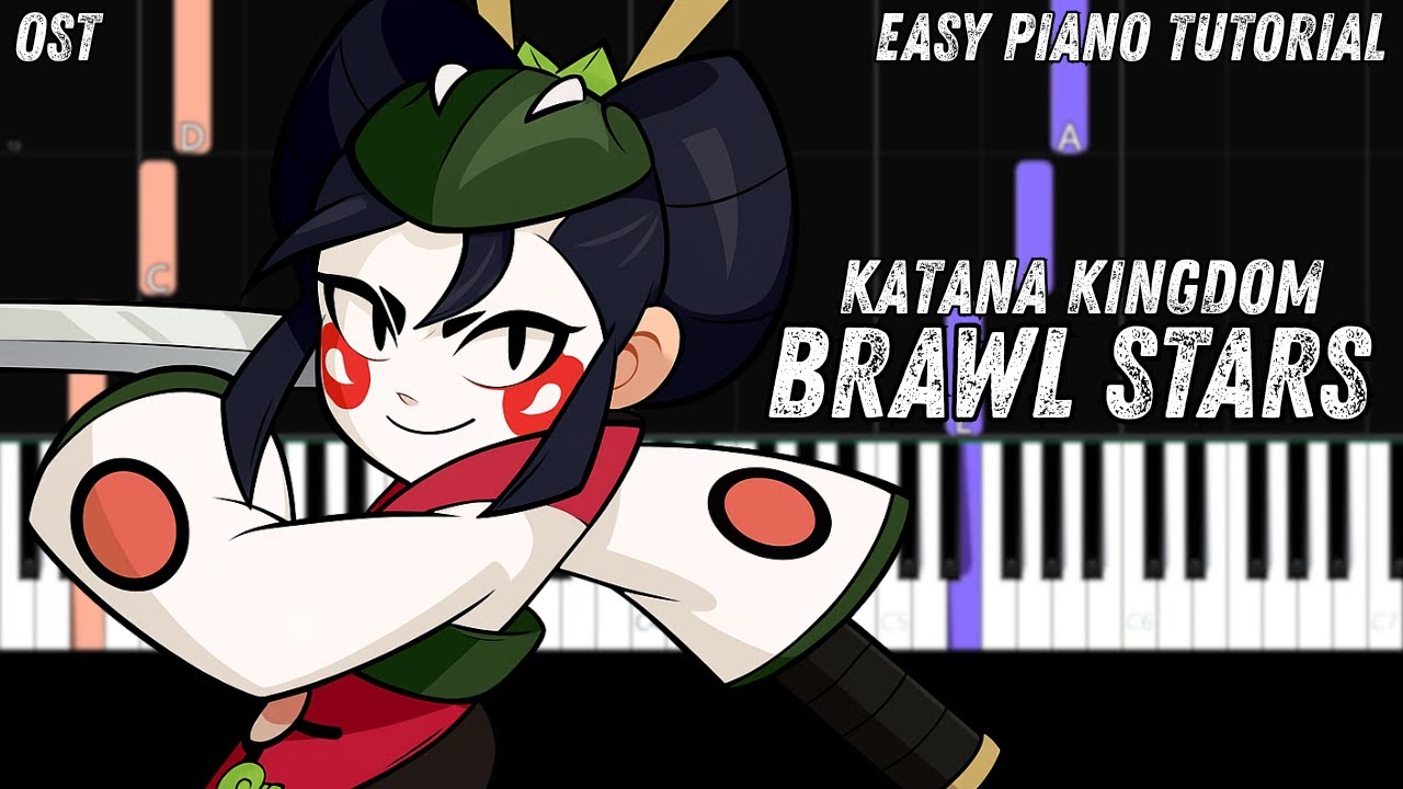 Brawl Stars - Katana Kingdom (Easy Piano Tutorial)