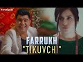 Farrukh  tikuvchi official