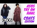 Asos TRY ON Haul (Coats Edition)